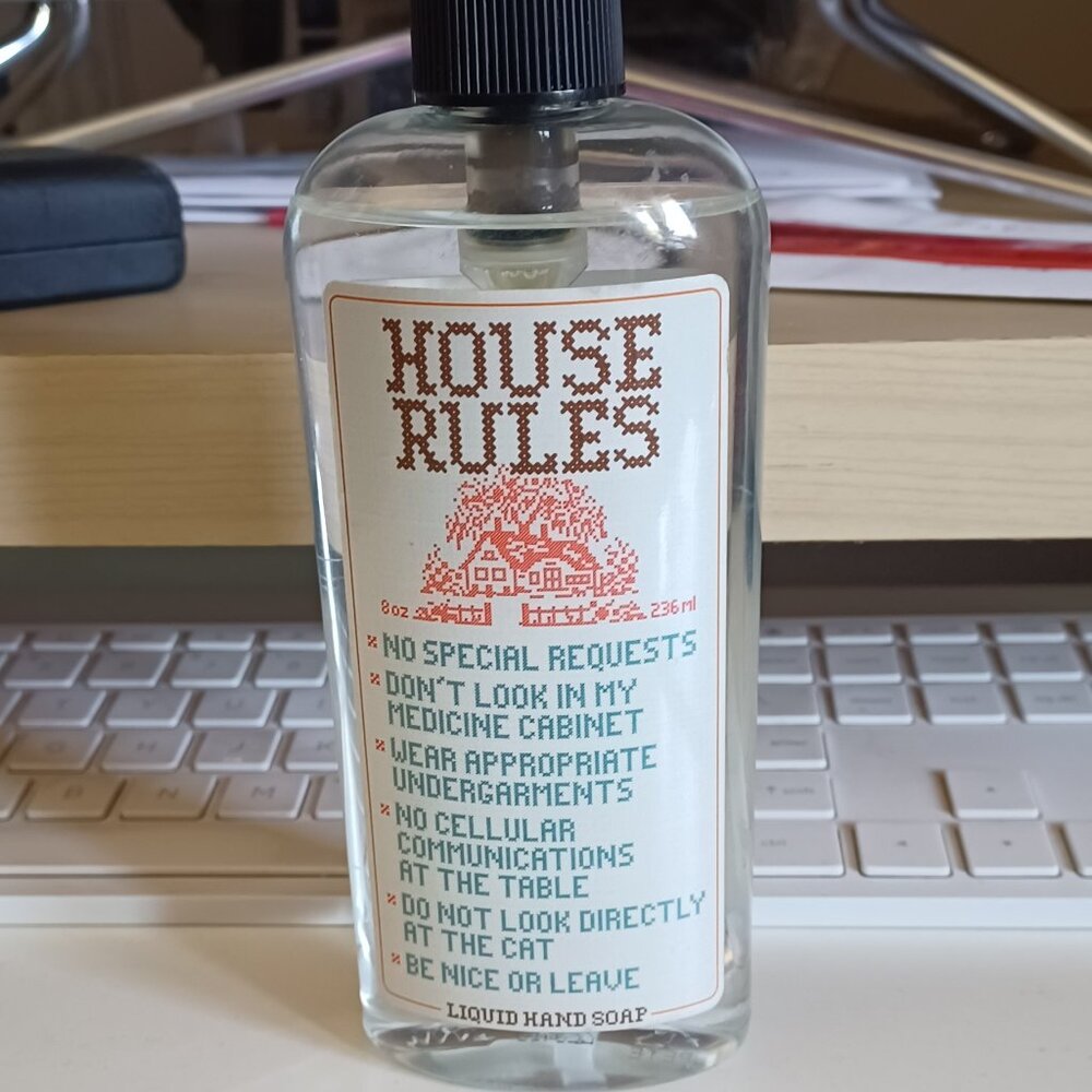Gag Gift hand soap dispenser pump label reads House Rules No Special Requests